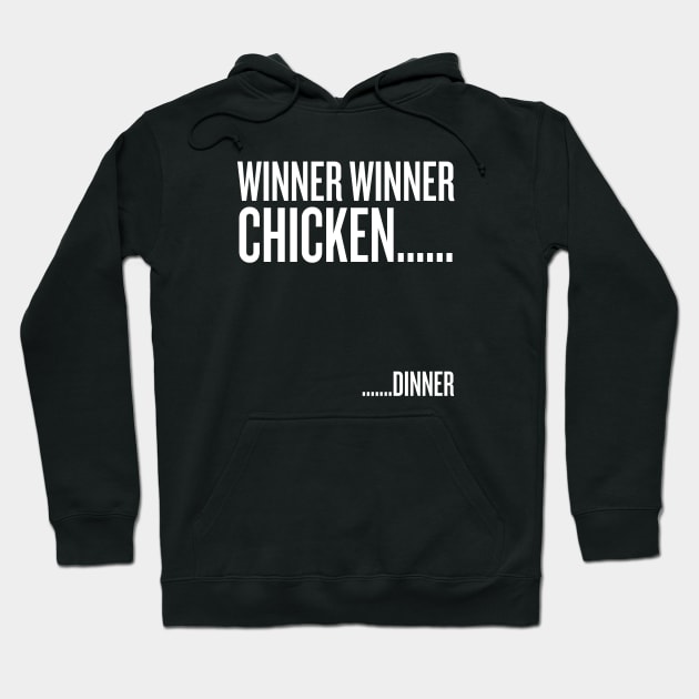 winner winner chicken... dinner Hoodie by klg01